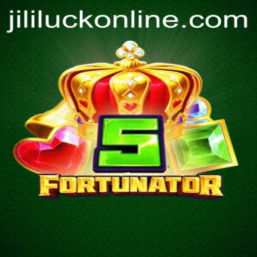 5Fortunator: Enter the World of Jililuck